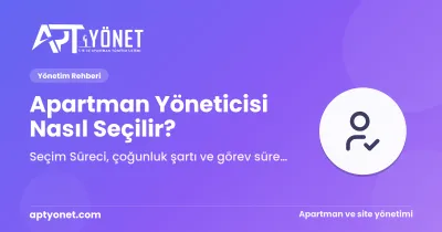 Apartman Yöneticisi Nasıl Seçilir? (KMK m.34) — kapak görseli