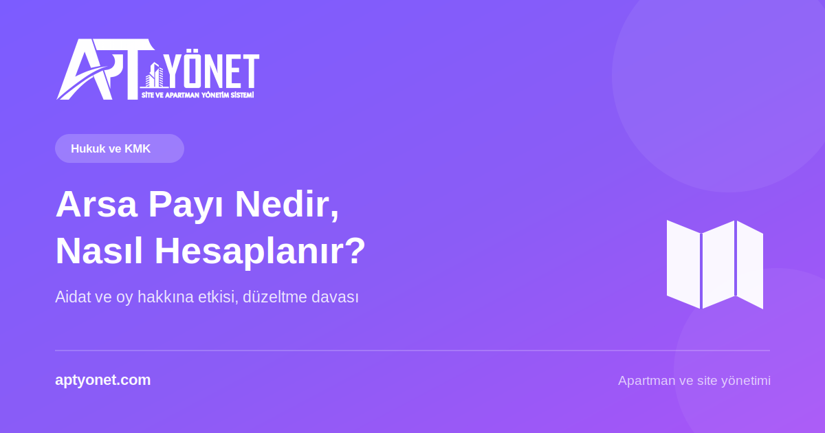 Arsa Payı Nedir? Nasıl Hesaplanır ve Düzeltilir? — kapak görseli