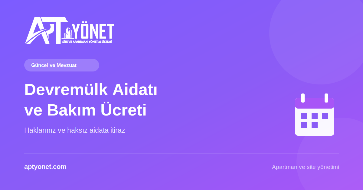 Devremülk Aidatı ve Bakım Ücretleri: Haklarınız Nelerdir? — kapak görseli