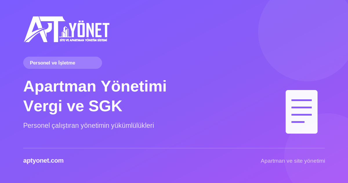 Apartman Yönetiminin Vergi ve SGK Yükümlülükleri — kapak görseli