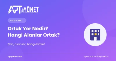 Ortak Yer Nedir? Hangi Alanlar Kanunen Ortaktır? — kapak görseli