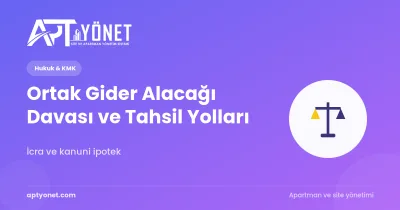 Ortak Gider Alacağı Davası ve Tahsil Yolları Nelerdir? — kapak görseli