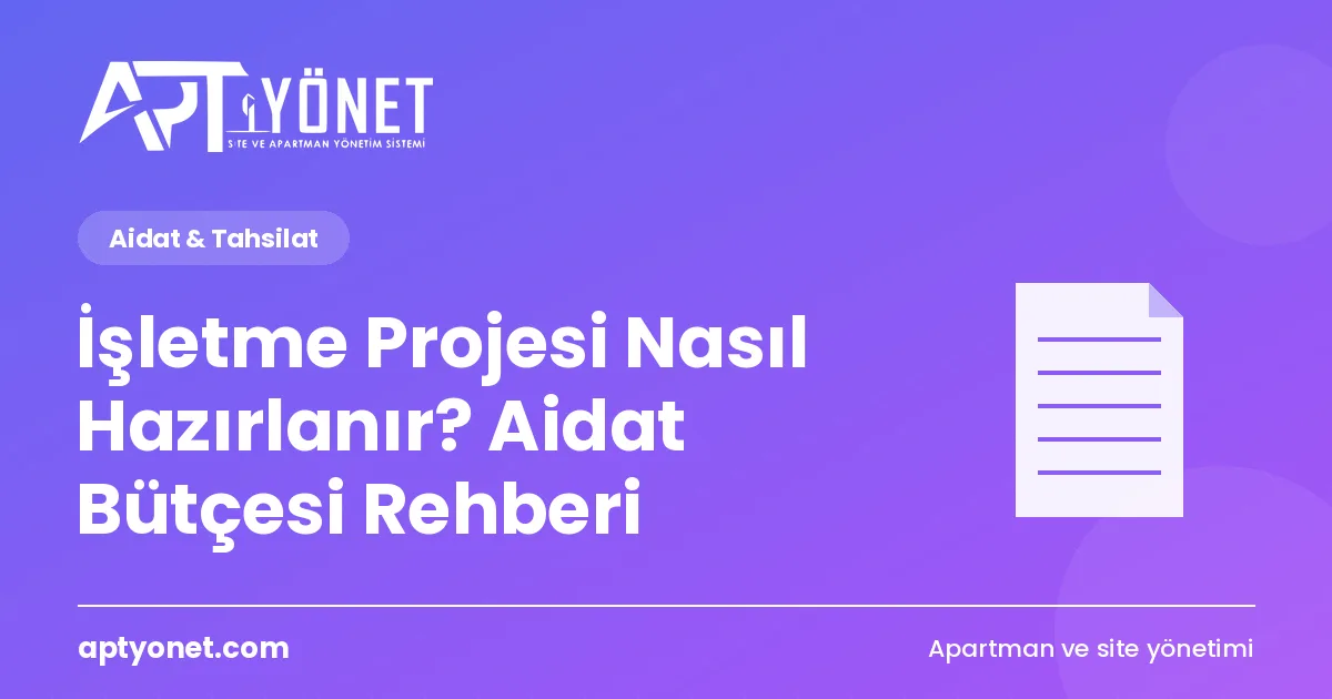 İşletme Projesi Nasıl Hazırlanır? Aidat Bütçesi Rehberi — kapak görseli