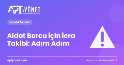 Aidat Borcu İçin İcra Takibi: Adım Adım — kapak görseli