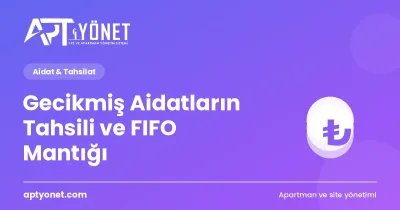 Gecikmiş Aidatların Tahsili ve FIFO Mantığı — kapak görseli
