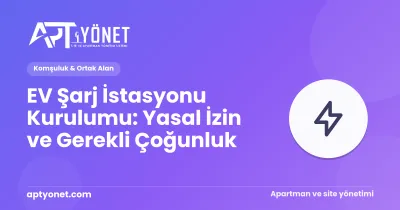 EV Şarj İstasyonu Kurulumu: Yasal İzin ve Gerekli Çoğunluk — kapak görseli