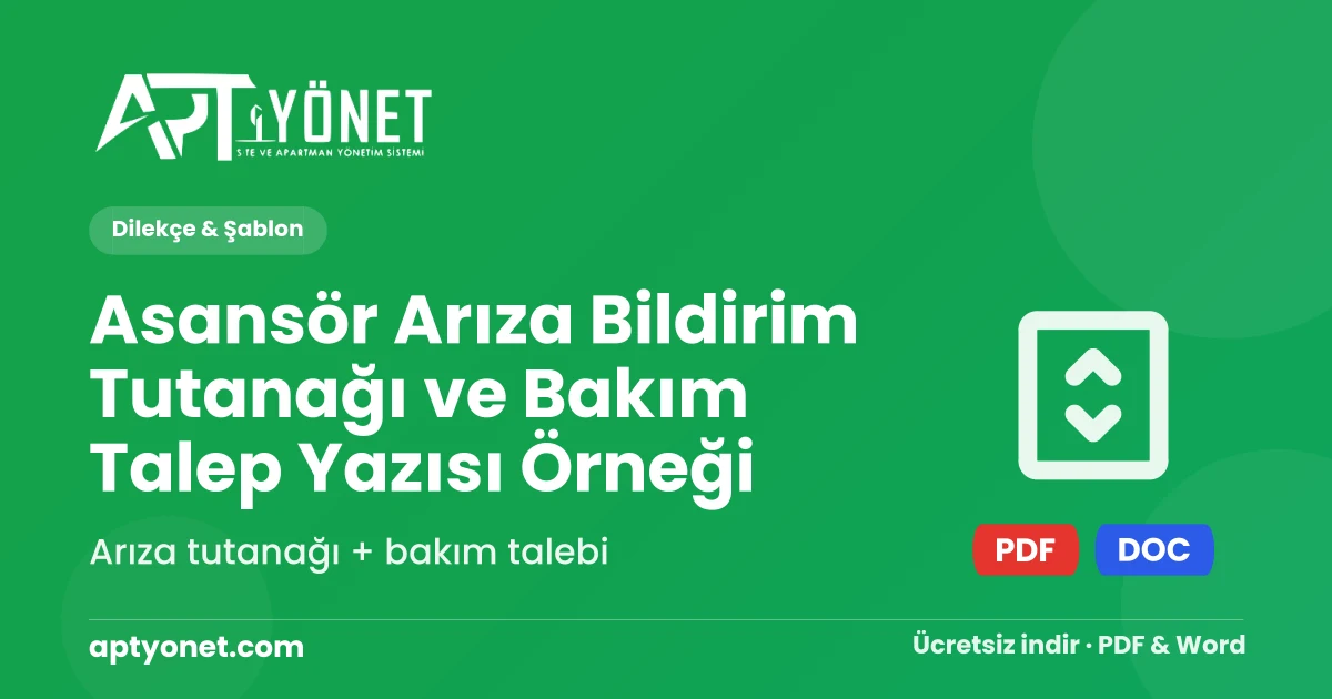 Asansör Arıza Bildirim Tutanağı ve Bakım Talep Yazısı Örneği — kapak görseli