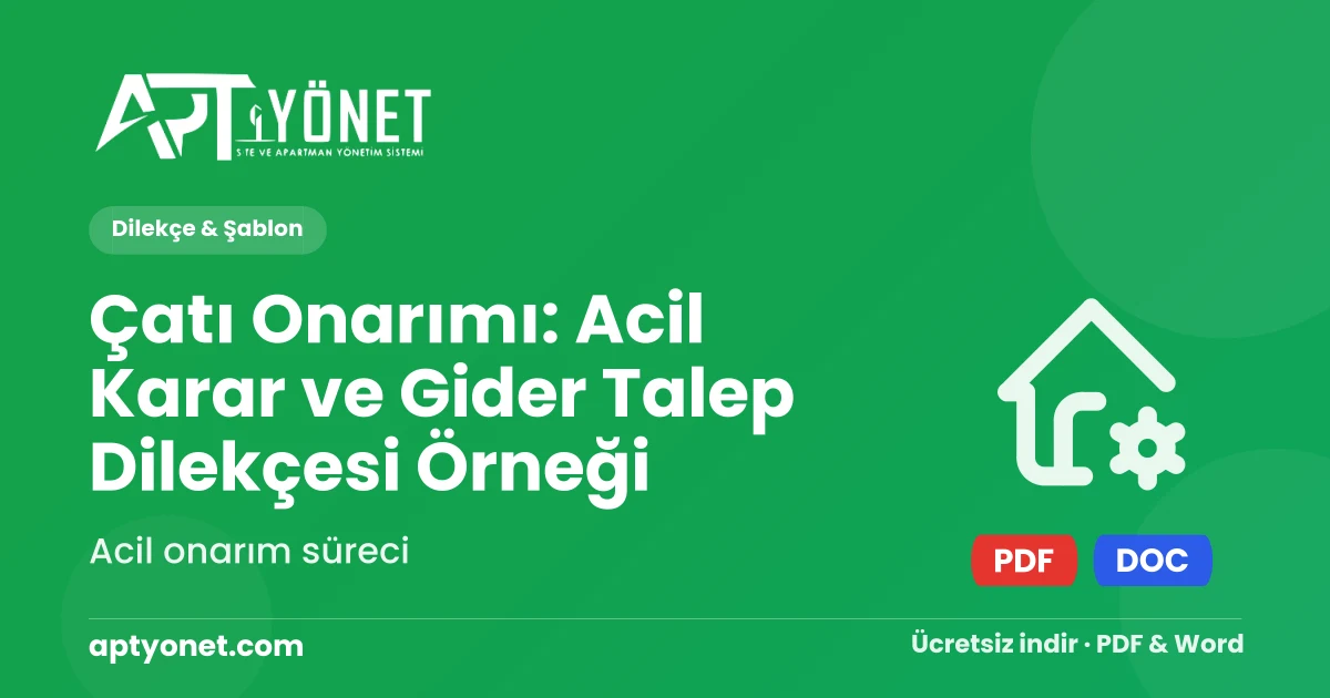 Çatı Onarımı: Acil Karar ve Gider Talep Dilekçesi Örneği — kapak görseli