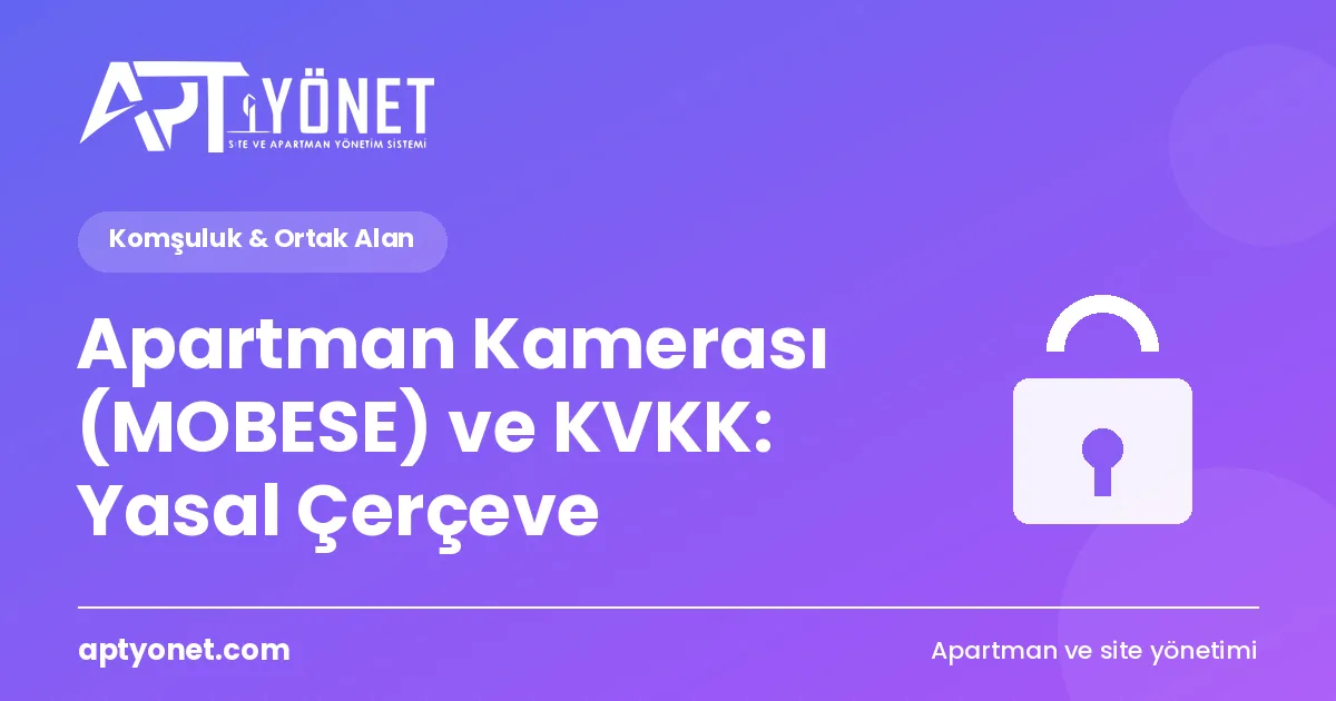 Apartman Kamerası (MOBESE) ve KVKK: Yasal Çerçeve — kapak görseli
