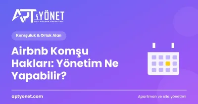 Airbnb Komşu Hakları: Yönetim Ne Yapabilir? — kapak görseli