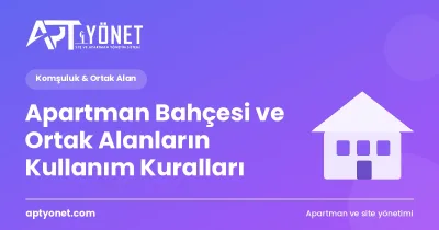 Apartman Bahçesi ve Ortak Alanların Kullanım Kuralları — kapak görseli