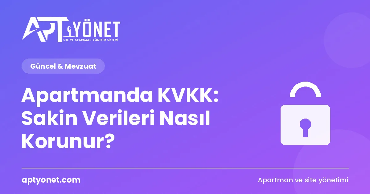 Apartmanda KVKK: Sakin Verileri Nasıl Korunur? — kapak görseli