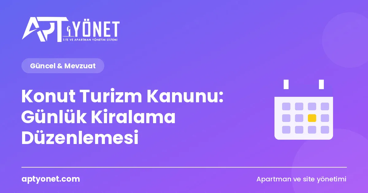 Konut Turizm Kanunu: Günlük Kiralama Düzenlemesi — kapak görseli
