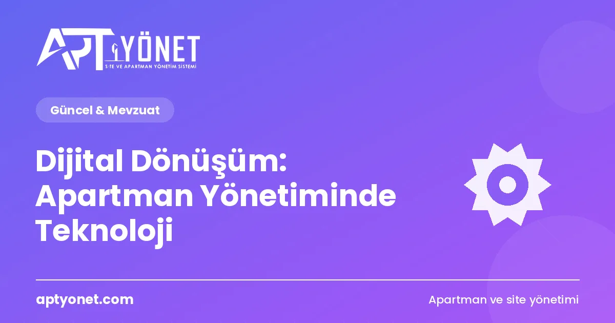 Dijital Dönüşüm: Apartman Yönetiminde Teknoloji — kapak görseli