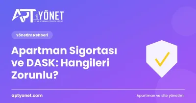 Apartman Sigortası ve DASK: Hangileri Zorunlu? — kapak görseli