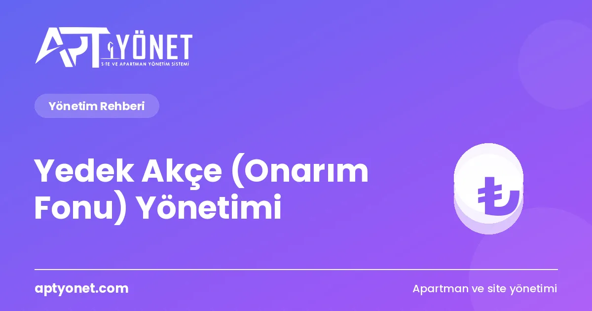 Yedek Akçe (Onarım Fonu) Yönetimi — kapak görseli